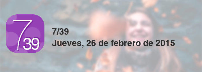 7/39 del jueves, 26 de febrero de 2015