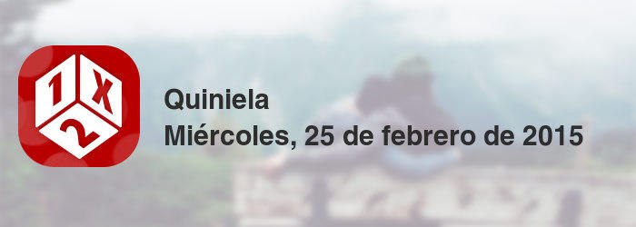 Quiniela del miércoles, 25 de febrero de 2015