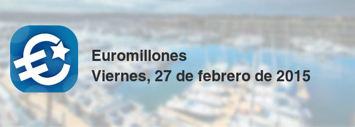 Euromillones del viernes, 27 de febrero de 2015