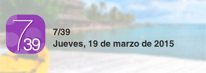 7/39 del jueves, 19 de marzo de 2015