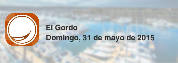 El Gordo del domingo, 31 de mayo de 2015