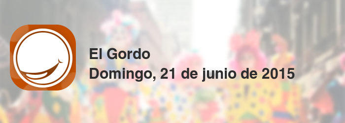 El Gordo del domingo, 21 de junio de 2015