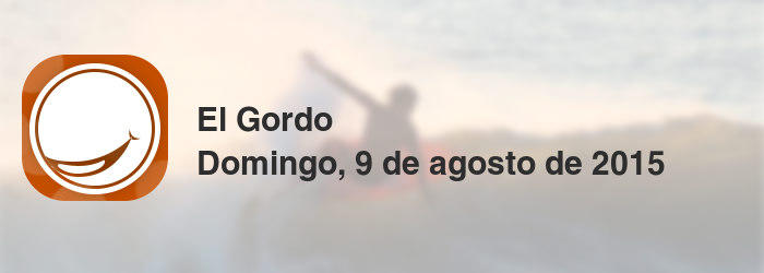 El Gordo del domingo, 9 de agosto de 2015