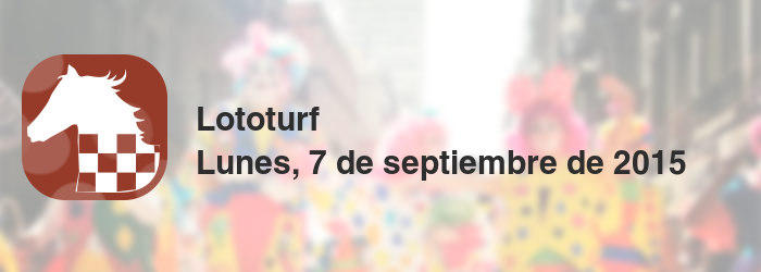 Lototurf del lunes, 7 de septiembre de 2015