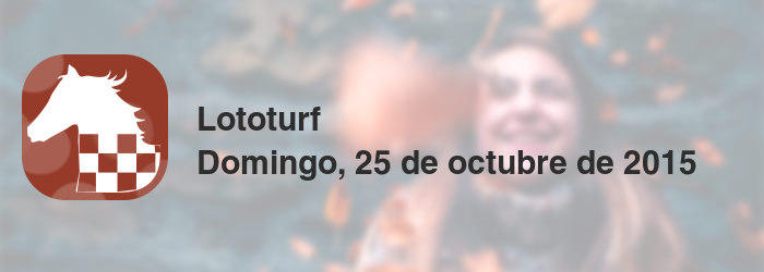 Lototurf del domingo, 25 de octubre de 2015
