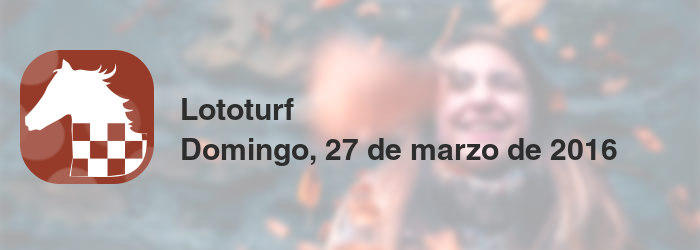 Lototurf del domingo, 27 de marzo de 2016