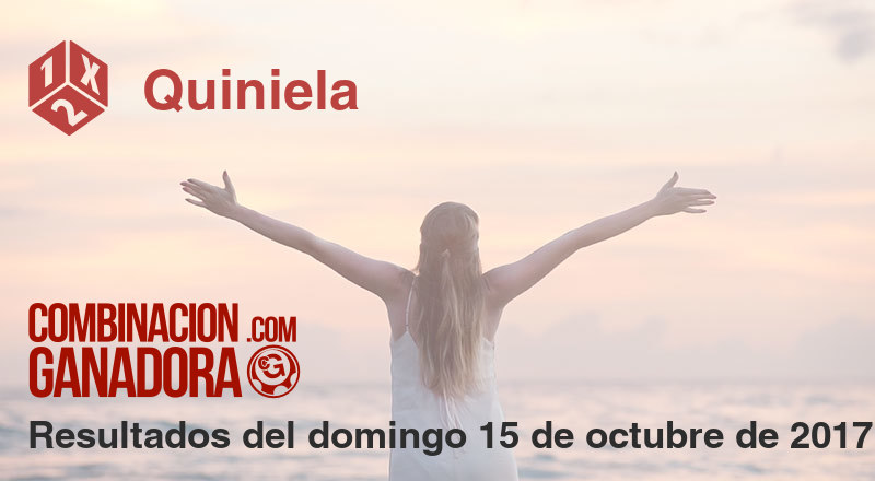 Quiniela del domingo 15 de octubre de 2017