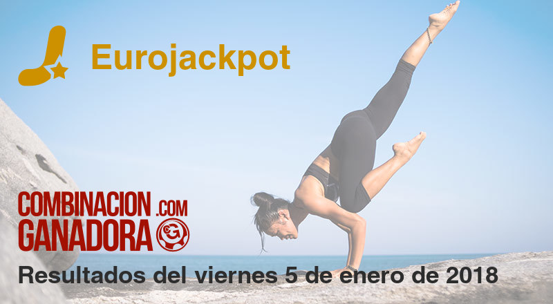 Eurojackpot del viernes 5 de enero de 2018