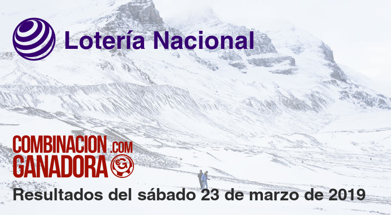 Lotería Nacional del sábado 23 de marzo de 2019
