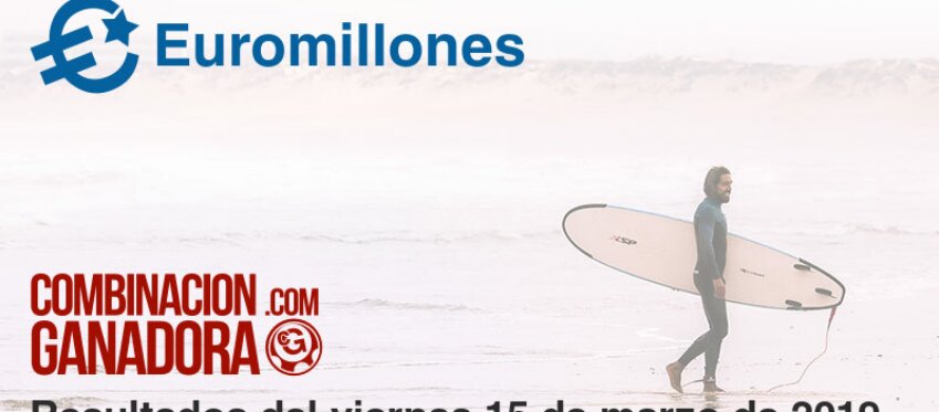 Euromillones del viernes 15 de marzo de 2019