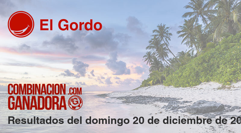 El Gordo del domingo 20 de diciembre de 2020