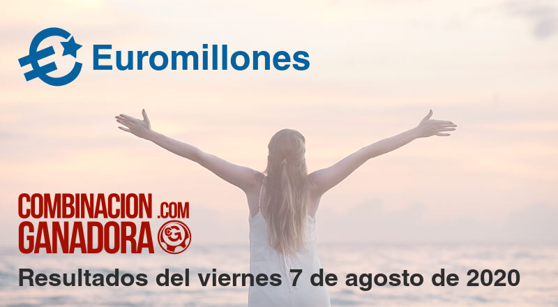 Euromillones del viernes 7 de agosto de 2020