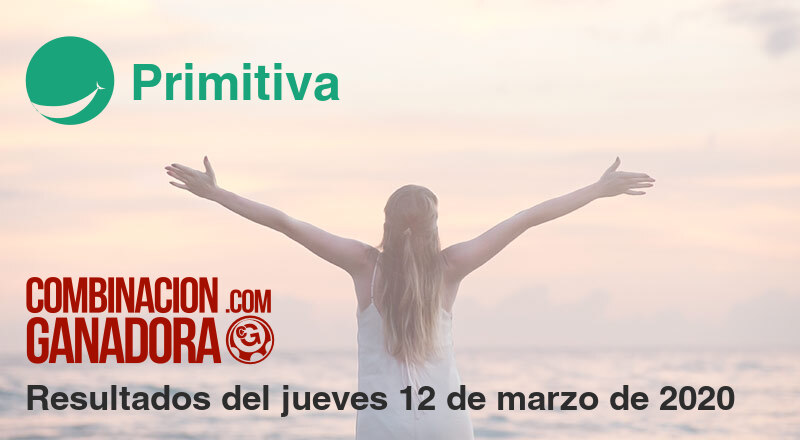 Primitiva del jueves 12 de marzo de 2020