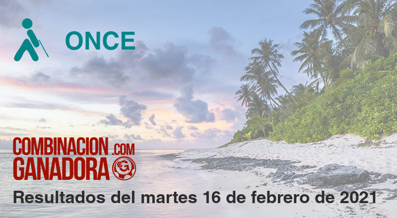 ONCE del martes 16 de febrero de 2021