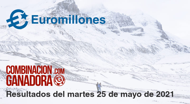 Euromillones del martes 25 de mayo de 2021