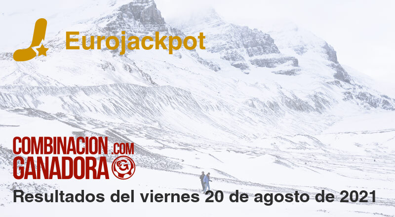 Eurojackpot del viernes 20 de agosto de 2021