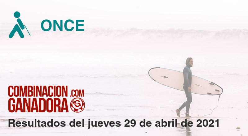 ONCE del jueves 29 de abril de 2021