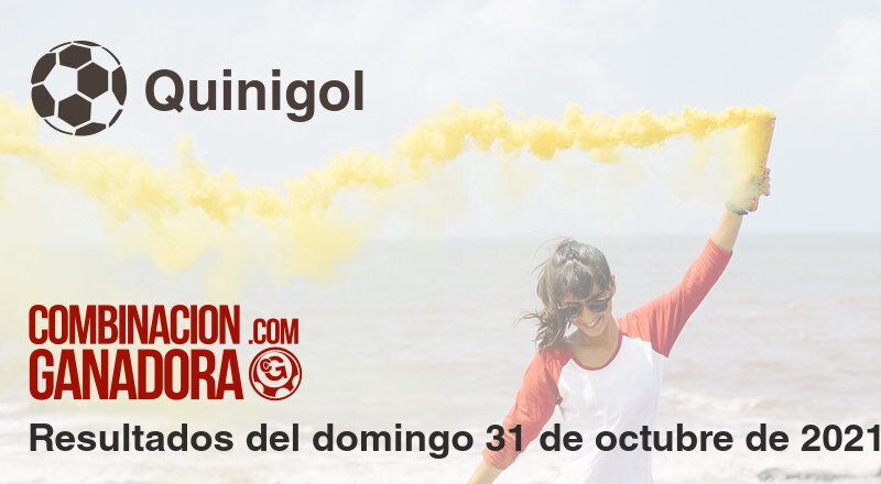 Quinigol del domingo 31 de octubre de 2021