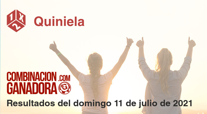 Quiniela del domingo 11 de julio de 2021