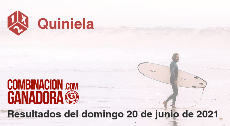 Quiniela del domingo 20 de junio de 2021