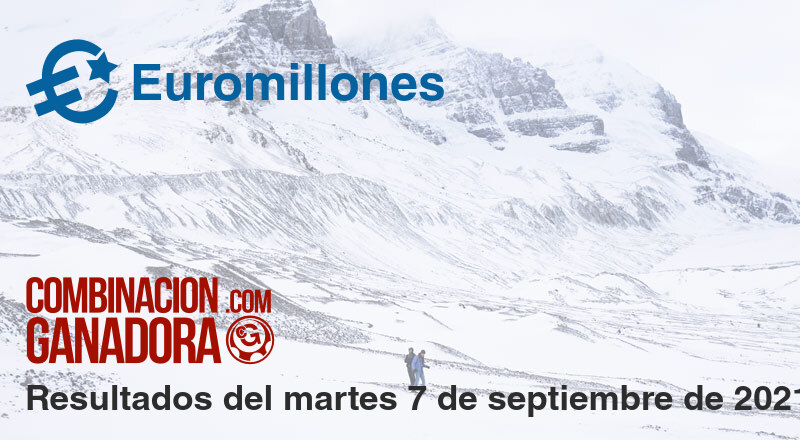 Euromillones del martes 7 de septiembre de 2021