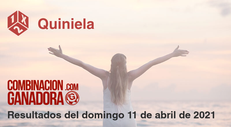 Quiniela del domingo 11 de abril de 2021