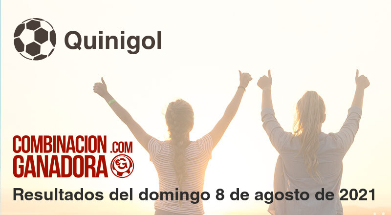 Quinigol del domingo 8 de agosto de 2021