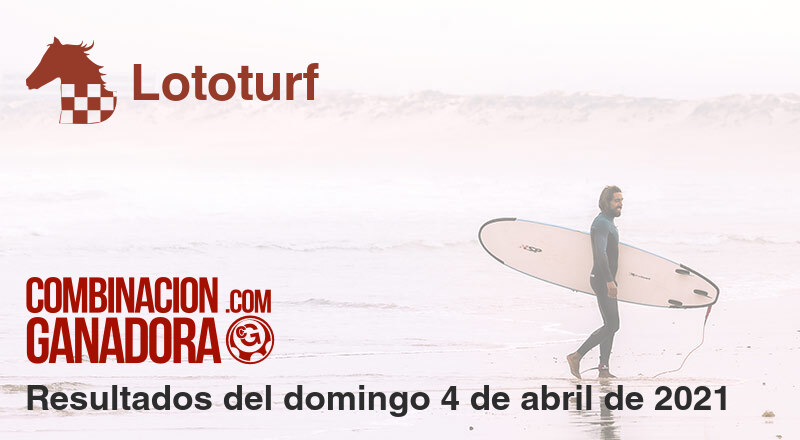 Lototurf del domingo 4 de abril de 2021