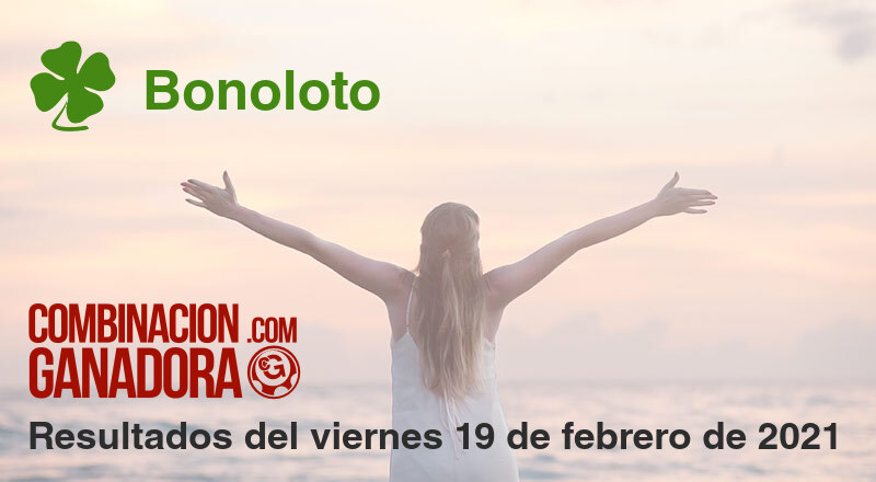 Bonoloto del viernes 19 de febrero de 2021