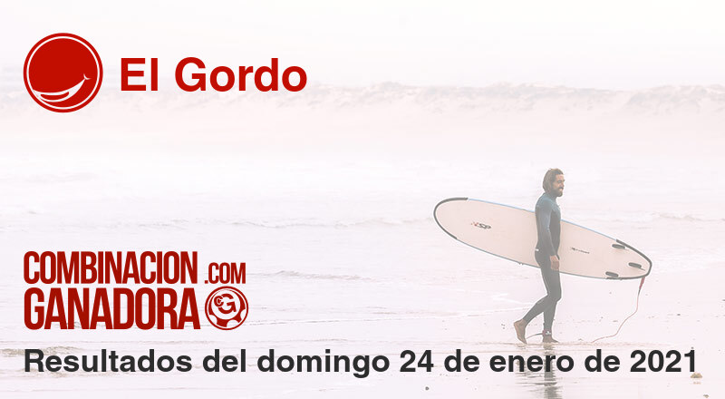 El Gordo del domingo 24 de enero de 2021