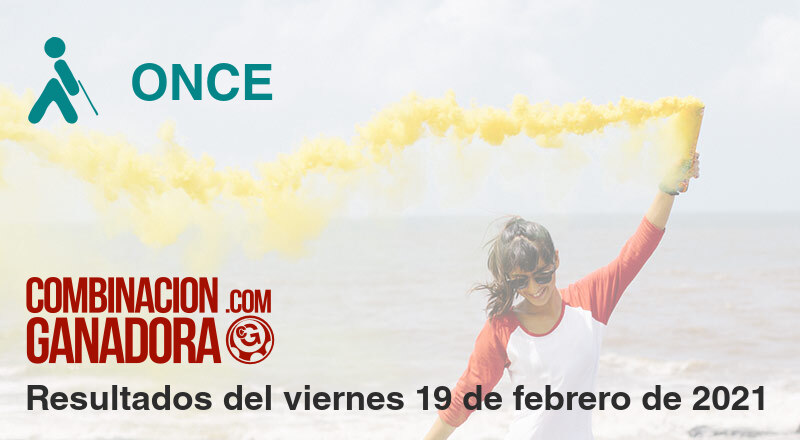 ONCE del viernes 19 de febrero de 2021