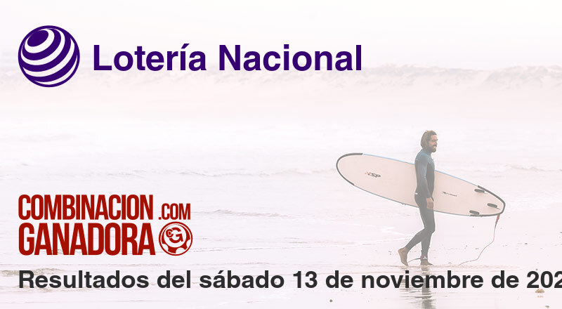 Lotería Nacional del sábado 13 de noviembre de 2021