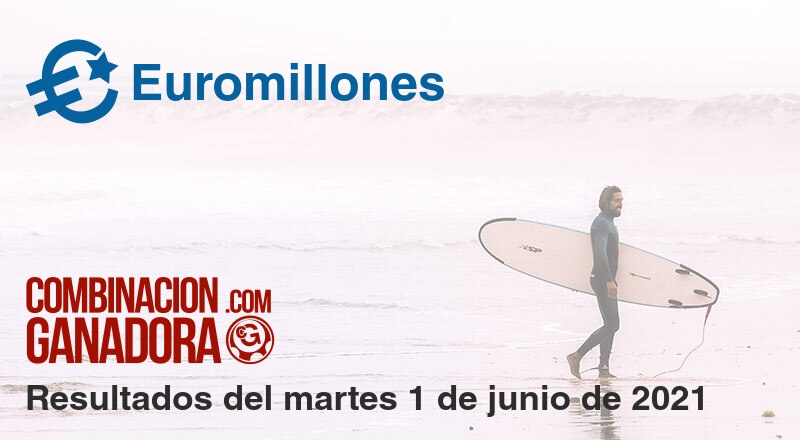 Euromillones del martes 1 de junio de 2021